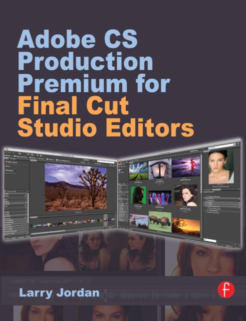 Adobe CS Production Premium for Final Cut Studio Editors, EPUB eBook