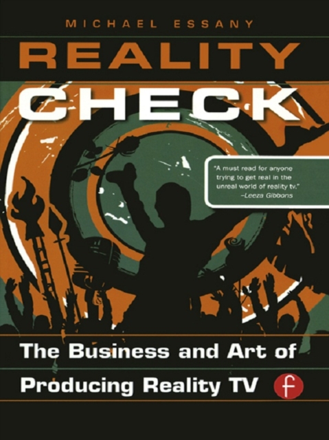 Reality Check: The Business and Art of Producing Reality TV, EPUB eBook