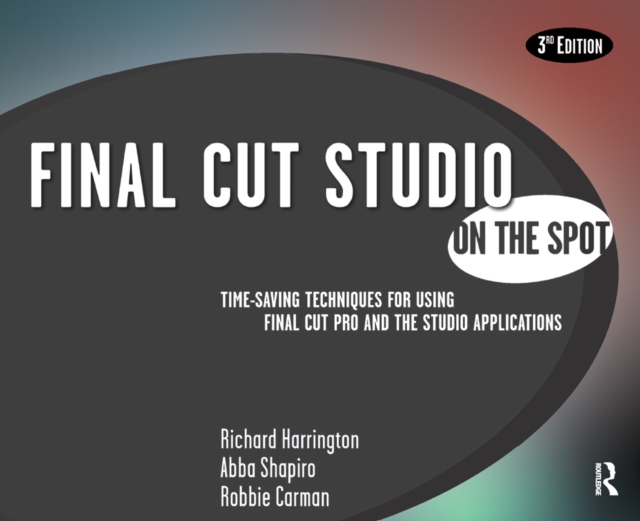 Final Cut Studio On the Spot, EPUB eBook