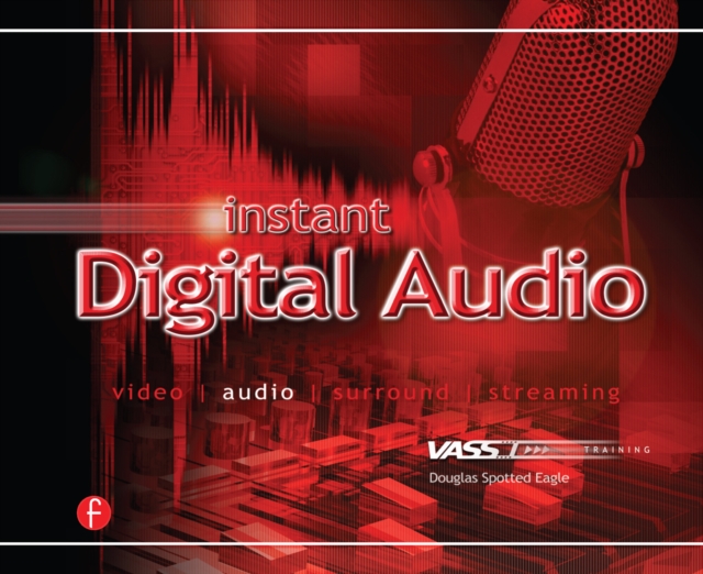 Instant Digital Audio : VASST Instant Series, EPUB eBook