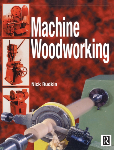 Machine Woodworking, PDF eBook