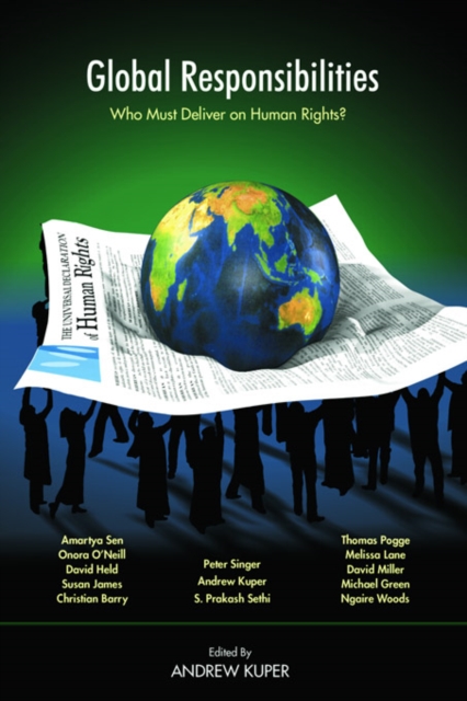 Global Responsibilities : Who Must Deliver on Human Rights?, EPUB eBook