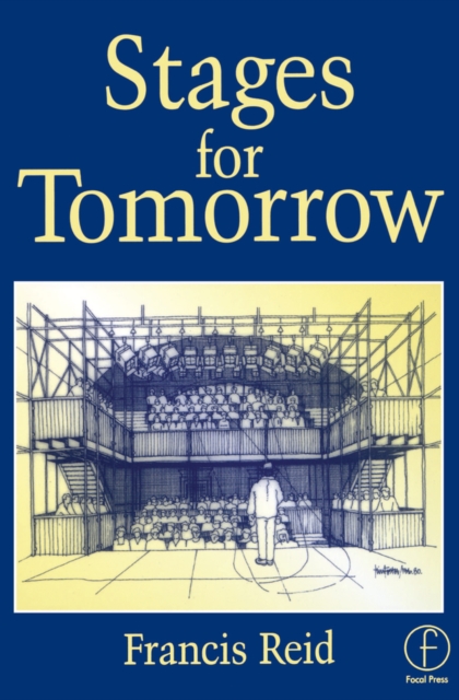Stages for Tomorrow : Housing, funding and marketing live performances, EPUB eBook