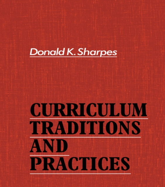 Curriculum Traditions and Practices, PDF eBook