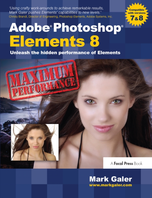 Adobe Photoshop Elements 8: Maximum Performance : Unleash the hidden performance of Elements, EPUB eBook