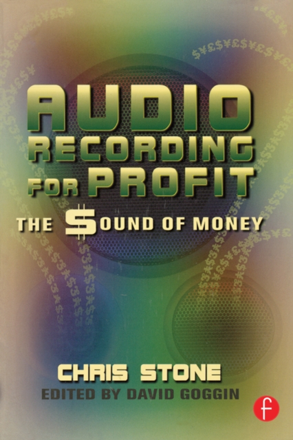 Audio Recording for Profit : The Sound of Money, PDF eBook