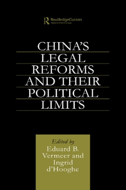 China's Legal Reforms and Their Political Limits, PDF eBook