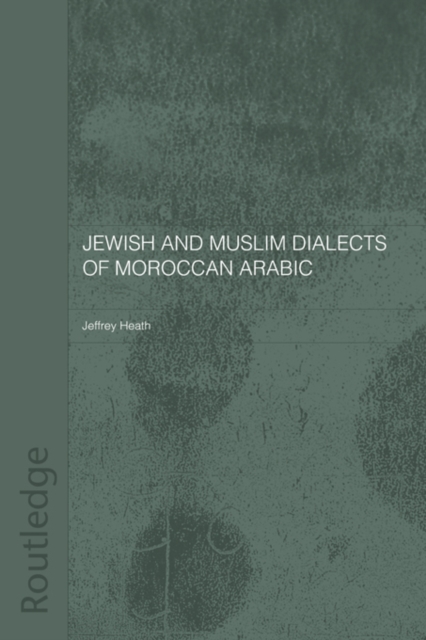 Jewish and Muslim Dialects of Moroccan Arabic, PDF eBook