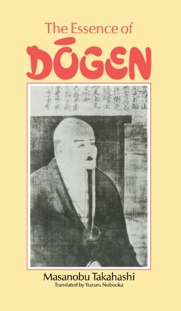 Essence Of Dogen, EPUB eBook