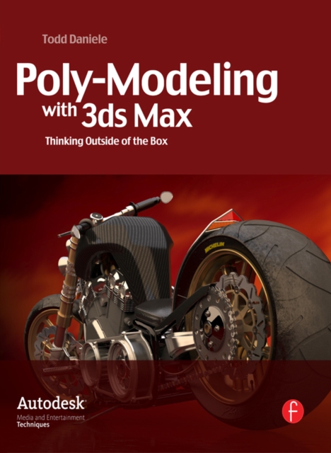 Poly-Modeling with 3ds Max : Thinking Outside of the Box, EPUB eBook