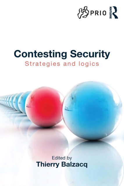 Contesting Security : Strategies and Logics, EPUB eBook