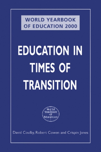 World Yearbook of Education 2000 : Education in Times of Transition, PDF eBook