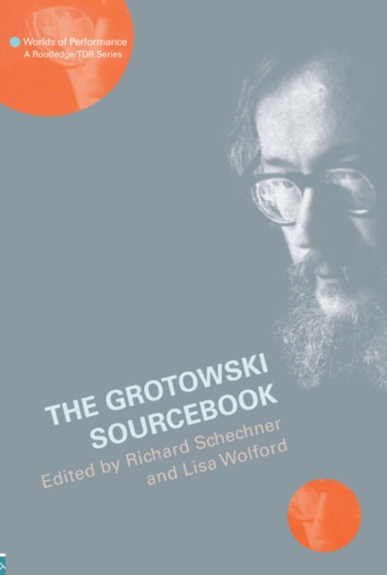 The Grotowski Sourcebook, PDF eBook