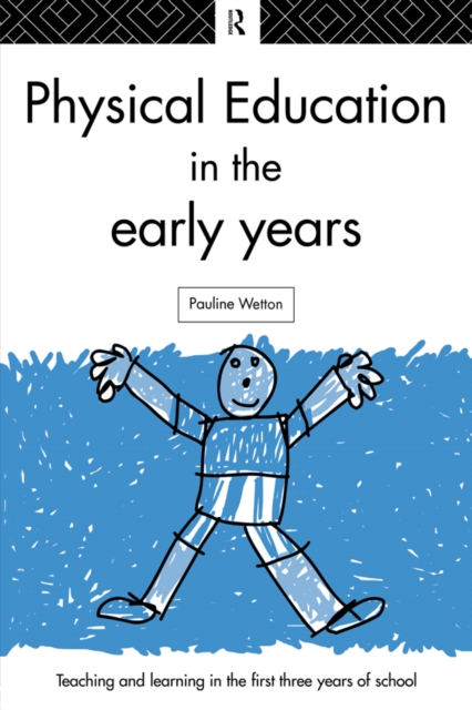 Physical Education in the Early Years, EPUB eBook