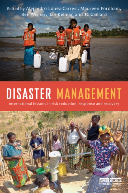 Disaster Management : International Lessons in Risk Reduction, Response and Recovery, EPUB eBook