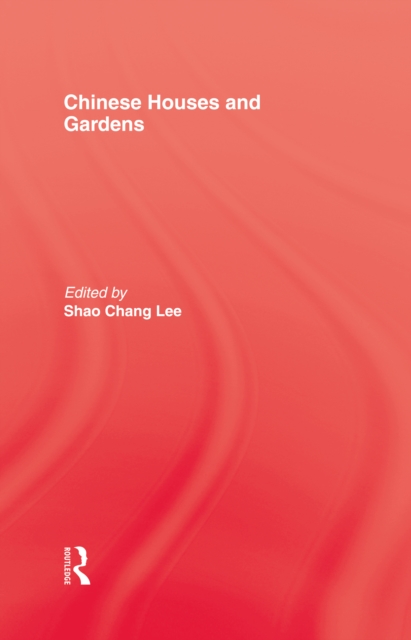 Chinese Houses and Gardens, PDF eBook