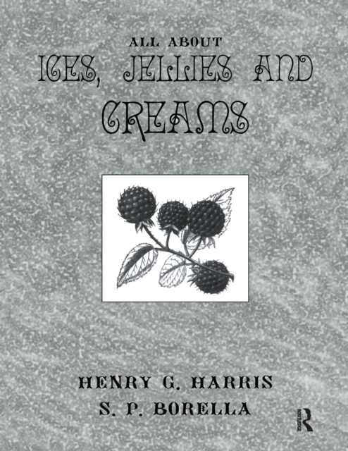 About Ices Jellies & Creams, PDF eBook