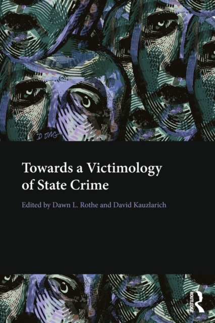 Towards a Victimology of State Crime, EPUB eBook