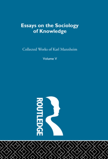 Essays on the Sociology of Knowledge, PDF eBook