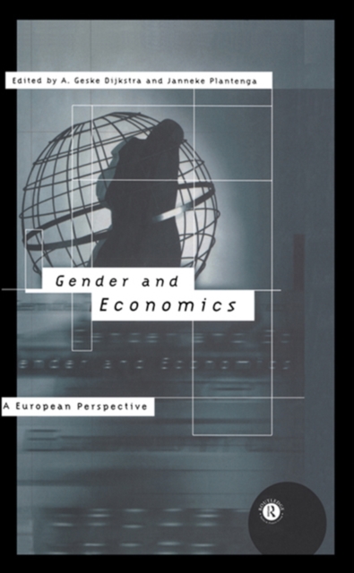 Gender and Economics : A European Perspective, PDF eBook