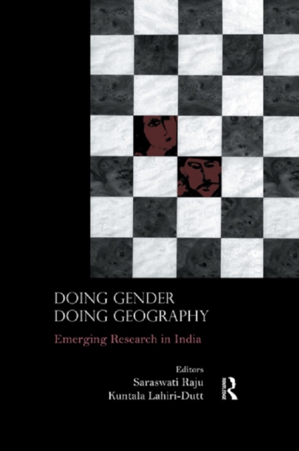 Doing Gender, Doing Geography : Emerging Research in India, EPUB eBook