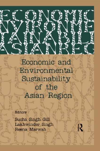 Economic and Environmental Sustainability of the Asian Region, PDF eBook