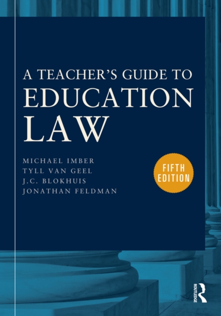 A Teacher's Guide to Education Law, PDF eBook
