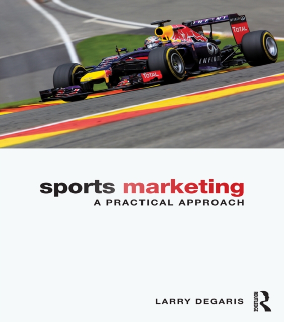 Sports Marketing : A Practical Approach, PDF eBook