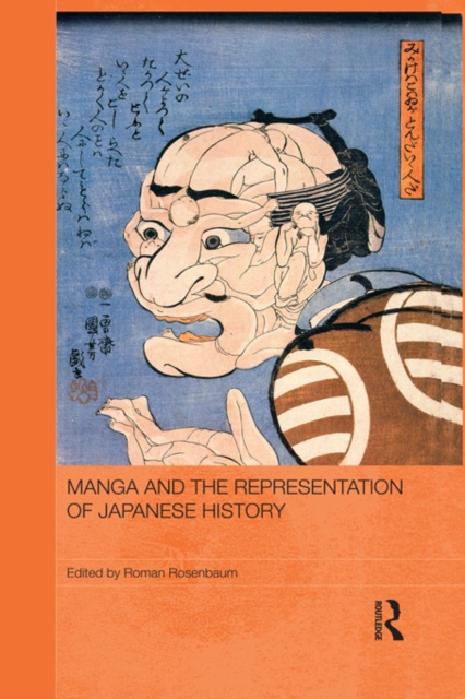 Manga and the Representation of Japanese History, EPUB eBook