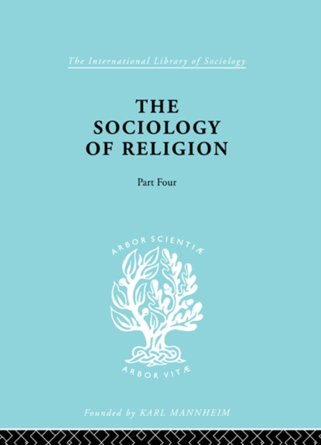The Sociology of Religion Part 4, PDF eBook