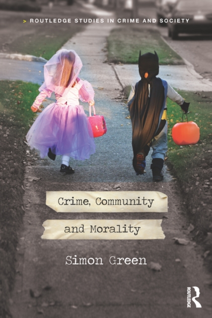Crime, Community and Morality, EPUB eBook