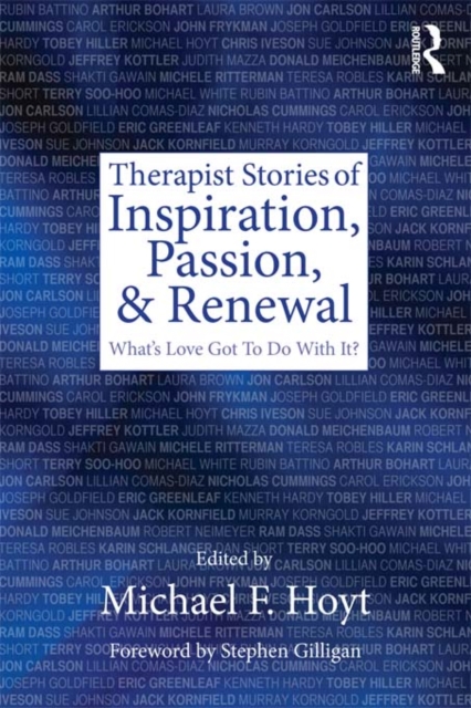Therapist Stories of Inspiration, Passion, and Renewal : What's Love Got To Do With It?, EPUB eBook
