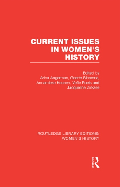 Current Issues in Women's History, EPUB eBook