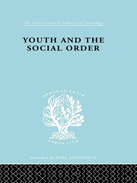 Youth & Social Order   Ils 149, EPUB eBook