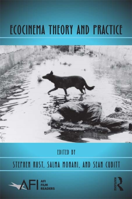 Ecocinema Theory and Practice, PDF eBook