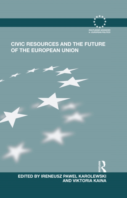 Civic Resources and the Future of the European Union, PDF eBook