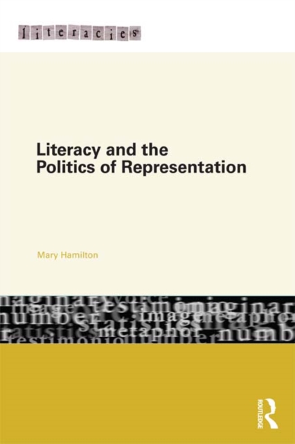 Literacy and the Politics of Representation, EPUB eBook