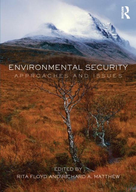 Environmental Security : Approaches and Issues, PDF eBook
