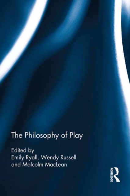 The Philosophy of Play, EPUB eBook