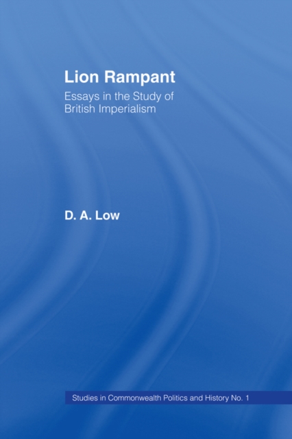 Lion Rampant : Essays in the Study of British Imperialism, EPUB eBook