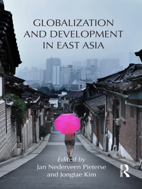 Globalization and Development in East Asia, EPUB eBook