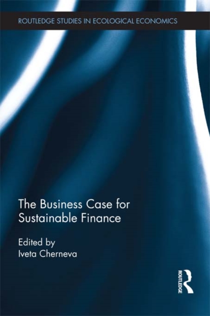 The Business Case for Sustainable Finance, PDF eBook