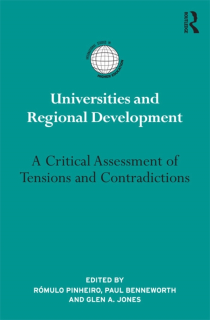 Universities and Regional Development : A Critical Assessment of Tensions and Contradictions, EPUB eBook