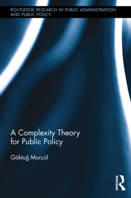 A Complexity Theory for Public Policy, PDF eBook