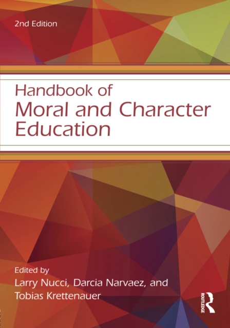Handbook of Moral and Character Education, EPUB eBook