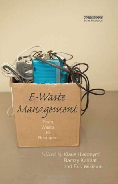 E-Waste Management : From Waste to Resource, EPUB eBook