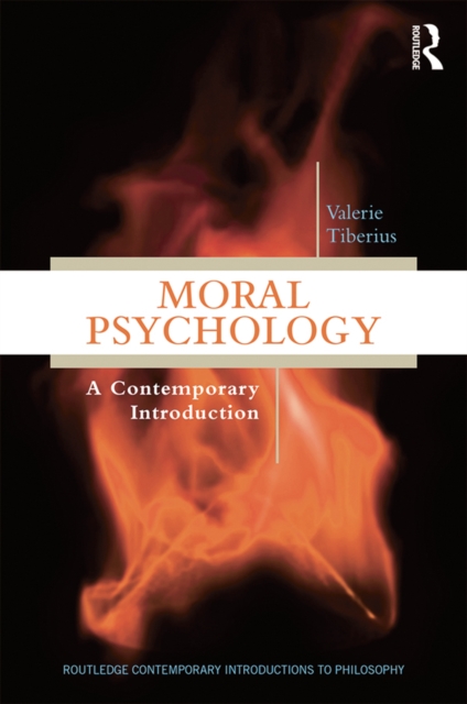 Moral Psychology : A Contemporary Introduction, EPUB eBook