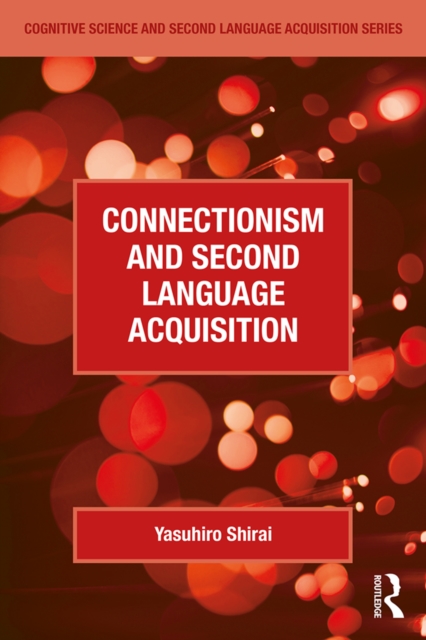 Connectionism and Second Language Acquisition, EPUB eBook