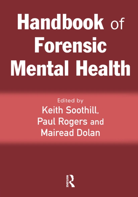 Handbook of Forensic Mental Health, PDF eBook
