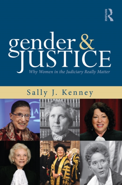 Gender and Justice : Why Women in the Judiciary Really Matter, EPUB eBook
